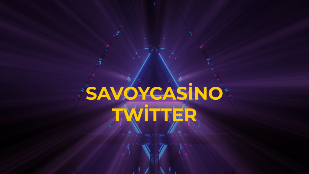 Savoycasino Twitter